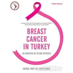 Breast Cancer İn Turkey - Vahit Özmen - Cinius Yayınları