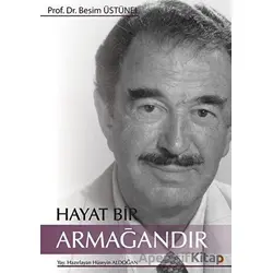 Hayat Bir Armağandır - Hüseyin Aldoğan - Cinius Yayınları