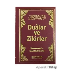 Dualar ve Zikirler - Mahmud Sami Ramazanoğlu - Erkam Yayınları