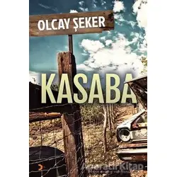 Kasaba - Olcay Şeker - Cinius Yayınları
