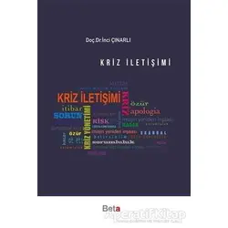 Kriz İletişimi - İnci Çınarlı - Beta Yayınevi