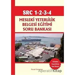 SRC 1-2-3-4 Mesleki Yeterlilik Belgesi Eğitimi Soru Bankası - H. İbrahim Somyürek - Palme Yayıncılık
