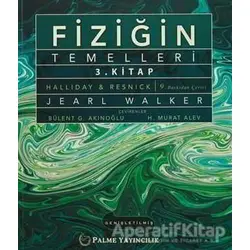 Fiziğin Temelleri 3. Kitap - Jearl Walker - Palme Yayıncılık