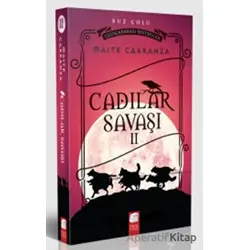 Cadılar Savaşı 2 - Buz Çölü - Maite Carranza - Final Kültür Sanat Yayınları