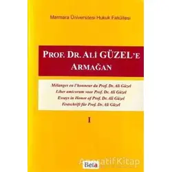 Prof. Dr. Ali Güzel’e Armağan 1 - Kolektif - Beta Yayınevi