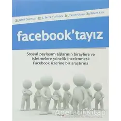 Facebook’tayız - Serra Yurtkoru - Beta Yayınevi