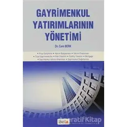 Gayrimenkul Yatırımlarının Yönetimi - Cem Berk - Beta Yayınevi