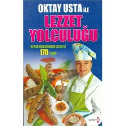 Oktay Usta İle Lezzet Yolculuğu - Oktay Aymelek - Yakamoz Yayınevi