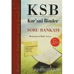 KSB Kurani İlimler Soru Bankası - Muhammed Müfit Yaray - Semere Yayınları