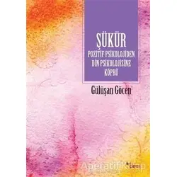 Şükür - Gülüşan Göcen - Ensar Neşriyat