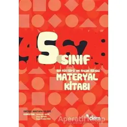 5. Sınıf Din Kültürü ve Ahlak Bilgisi Materyal Kitabı - Mustafa Yılmaz - Dem Yayınları