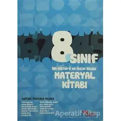 8. Sınıf Din Kültürü ve Ahlak Bilgisi Materyal Kitabı - Sebahattin Nayir - Dem Yayınları