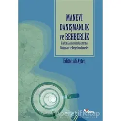 Manevi Danışmanlık ve Rehberlik - Ali Ayten - Dem Yayınları