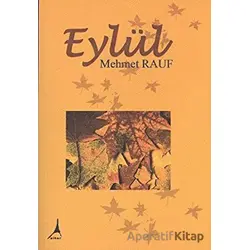 Eylül - Mehmet Rauf - Alter Yayıncılık