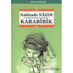 Karabibik - Nabizade Nazım - Alter Yayıncılık