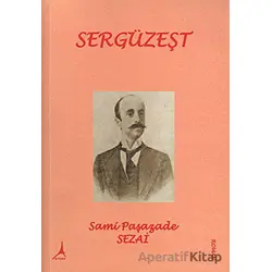 Sergüzeşt - Sami Paşazade Sezai - Alter Yayıncılık