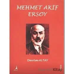 Mehmet Akif Ersoy - Devrim Altay - Alter Yayıncılık