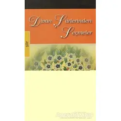 Divan Şiirlerinden Seçmeler - Kolektif - Elips Kitap