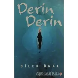Derin Derin - Dilek Ünal - Cinius Yayınları
