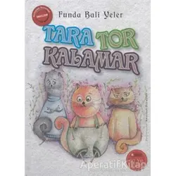 Tara Tor Kalamar - Funda Bali Yeler - Okuryazar Yayınevi