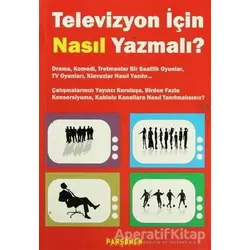 Televizyon İçin Nasıl Yazmalı? - Madeline Dimaggio - Parşömen Yayınları