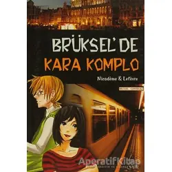 Brüksel’de Kara Komplo - Beatrice Nicodeme - Galata Yayıncılık