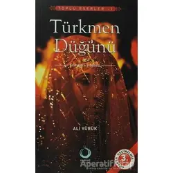 Türkmen Düğünü - Ali Yürük - Sarkaç Yayınları
