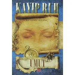 Kayıp Ruh 3 - Umut - Reyhan Kılınç - Dokuz Yayınları