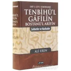Tenbihü’l Gafilin Bostanü’l Arifin - Ebül Leys Semerkandi - Sağlam Yayınevi