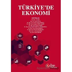 Türkiyede Ekonomi - Kolektif - İstanbul Kültür Üniversitesi - İKÜ Yayınevi