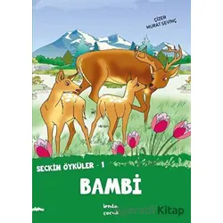 Bambi - Seçkin Öyküler 1 - Murat Sevinç - Lenda Çocuk