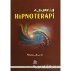 Açıklamalı Hipnoterapi - Assen Alladin - Psikoterapi Enstitüsü