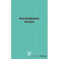 Müntehabattan Seçkiye - Sinan Uluant - Hülbe Yayınları