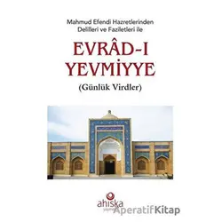 Mahmud Efendi Hazretlerinden Delilleri ve Faziletleri ile Evrad-ı Yevmiyye (Roman Boy)