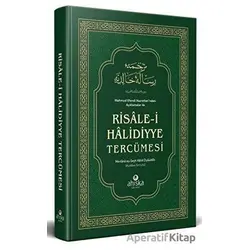 Mahmud Efendi Hazretleri’nden Açıklamalar ile Risale-i Halidiyye Tercümesi