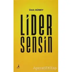 Lider Sensin - Ümit Güney - Alter Yayıncılık
