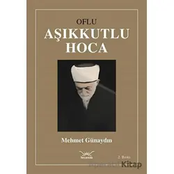 Oflu Aşıkkutlu Hoca - Mehmet Günaydın - Heyamola Yayınları
