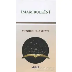 Menhecul-Asleyn - İmam Bulkini - Kitabi Yayınevi