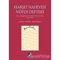 Harşıt Nahiyesi Nüfus Defteri - Sezai Balcı - Arı Sanat Yayınevi