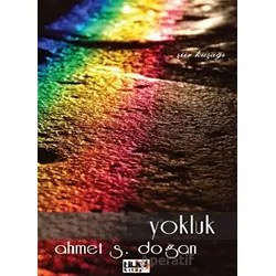 Yokluk - Ahmet Ş. Doğan - Tilki Kitap