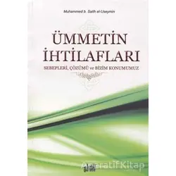 Ümmetin İhtilafları - Muhammed B. Salih el-Useymin - Guraba Yayınları