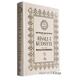 Risale-i Kudsiyye 1. Cilt - Şeyh Mustafa İsmet Garibullah - Ahıska Yayınevi