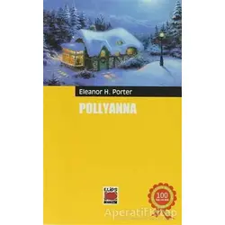 Pollyanna - Eleanor H. Porter - Elips Kitap