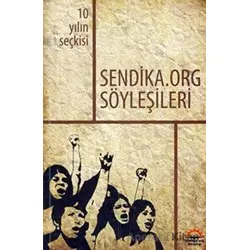Sendika.Org Söyleşileri - Kolektif - Nota Bene Yayınları