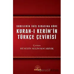 Kuran-ı Kerim’in Türkçe Çevirisi - Kolektif - Mihenk Kitap