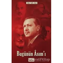Bugünün Asımı - T. Fatih Andı - Hat Yayınevi