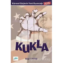 Kukla - Reşat Petek - Turkuvaz Kitap