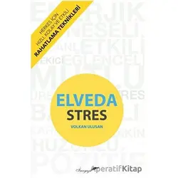 Elveda Stres - Volkan Ulusan - İnceyazı Yayınları