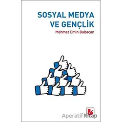 Sosyal Medya ve Gençlik - Mehmet Emin Babacan - Bir Yayıncılık