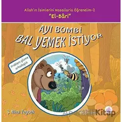 Ayı Bombi Bal Yemek İstiyor - Şerife Nihal Zeybek - Okur Çocuk